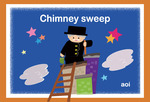 「Chimney sweep2(1/30)」